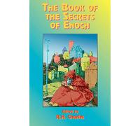 The Book of the Secrets of Enoch