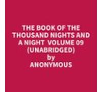 The Book Of The Thousand Nights And A Night Volume 09 (unabridged) (a