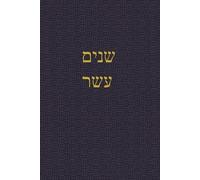 The Book of the Twelve (Tapa blanda) Journal for the Hebrew Scriptures - Nevi'im
