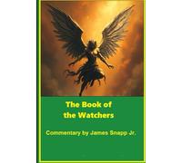 The Book of the Watchers with Commentary