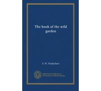 The book of the wild garden