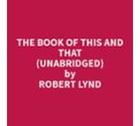 The Book Of This And That (unabridged) (audiolibro)