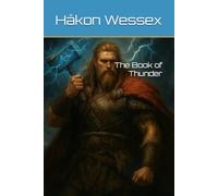 The Book of Thunder (The War for the Adamite Throne First Age)