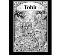 The Book of Tobit Adult Coloring Book