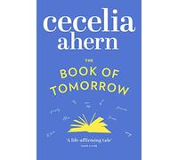 The Book of Tomorrow: A Magical Mystery Set in the Irish Countryside