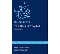 The Book of Travels: Volume One: 1 (Library of Arabic Literature)
