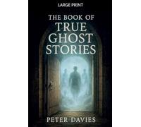 The Book of True Ghost Stories