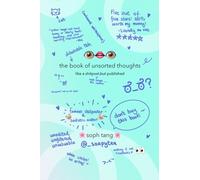 The book of unsorted thoughts