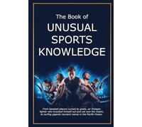 The Book of Unusual Sports Knowledge