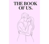 THE BOOK OF US: A Challenge & Memory Journal for Couples