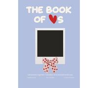 The Book of Us - Our journey together: A timeline of us and tokens for you: Couples Journal, Story Timeline, and Creative Coupons: An Interactive ... for Anniversaries, Valentines, and Dates