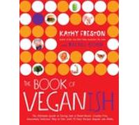The Book Of Veganish (ebook)