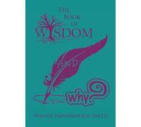 The Book of Wisdom and Why