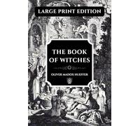 The Book of Witches: Large Print Edition, enhanced readability