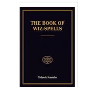 The Book of Wiz-Spells: A giant, grumpy, sentient talking magic book guides three teen wizards-in-training at a secret magical academy.