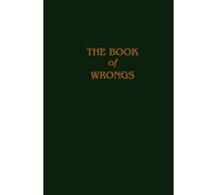 The Book of Wrongs: Funny Hardcover Notebook 160 simple lined pages 6 x 9 inches
