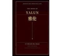 The Book of Yalun: 15 (Seeking That Which Was Lost)