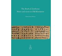 The Book of Zambasta: Metre and Stress in Old Khotanese: 49.0 (Beitrage zur Iranistik, 49)