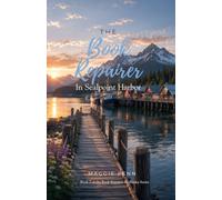 The Book Repairer in Sealpoint Harbor (The Book Repairer in Alaska)