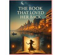 THE BOOK THAT LOVED HER BACK