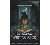 THE BOOK THAT WRITES BACK: The Paper Moon Chronicles