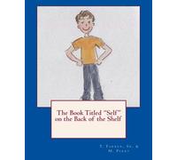 The Book Titled "Self" on the Back of the Shelf