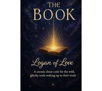 The Book: Universal Cheat Codes for the Wild Soul