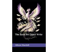 The Book We Didn't Write