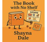 The Book with No Shelf: ( color edition)