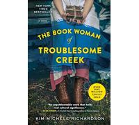 The Book Woman of Troublesome Creek: A Novel