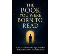 The Book You Were Born to Read: 25 Life-Changing Questions That Will Awaken Your Truth, Heal Your Heart, and Set You Free