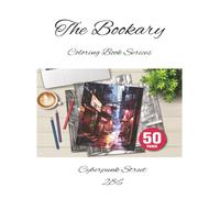 The Bookary Coloring Book Series: Cyberpunk Streets