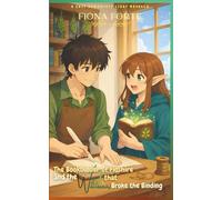 The Bookbinder of Fidshire and the Witch that (Accidentally) Broke the Binding: A cozy romantasy light novella (Novel Novellas)
