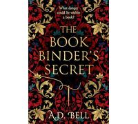 The Bookbinder’s Secret: Brand-new, captivating historical fiction for 2026, filled with mystery, romance and thrilling secrets concealed in a book - the perfect read to cosy up with this New Year!
