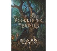 The Bookkeeper of Brisfen: Epic Fantasy Romance