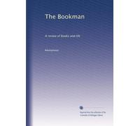 The Bookman: A review of books and life: Volume 52