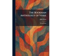 The Bookman Anthology of Verse: Second Series
