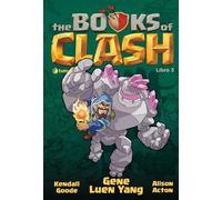 The Books of Clash. Le leggende leggendarie delle leggendarissime imprese (Vol. 3) (Tipitondi)