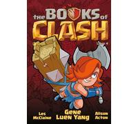The Books of Clash. Le leggende leggendarie delle leggendarissime imprese (Vol. 4) (Tipitondi)