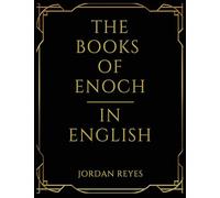 The Books of Enoch In English