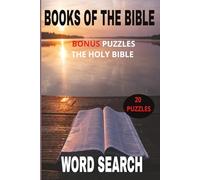 THE BOOKS OF THE BIBLE: THE HOLY BIBLE