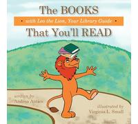 The Books That You'll Read with Leo the Lion, your library guide