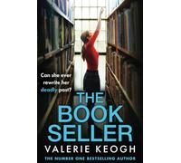 The Bookseller: A BRAND NEW heart-pounding thriller from NUMBER ONE BESTSELLER Valerie Keogh for 2025