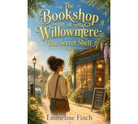The Bookshop at Willowmere: The Secret Shelf