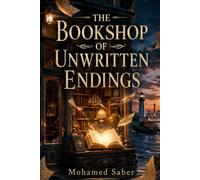 The Bookshop of Unwritten Endings