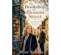 The Bookshop on Blossom Street: A Clean Small-Town Romance About Second Chances, Family Secrets, and Finding Home