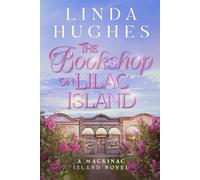 The Bookshop on Lilac Island (Second Chances Series)