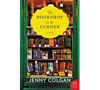 The Bookshop on the Corner: A Novel: 1 (Scottish Village of Kirrenfief)