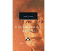 The Bookshop, The Gate Of Angels And The Blue Flower: Penelope Fitzgerald (Everyman’s Library Contemporary Classics)
