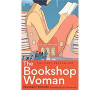 The Bookshop Woman: Nanako Hanada